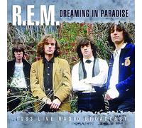 Dreaming In Paradise : Radio Broadcast, Boston July 1983