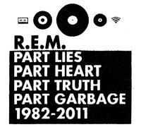 Part Lies, Part Heart, Part Truth, Part Garbage, 1982-2011