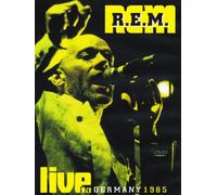 R.E.M. -Live in Germany 1985