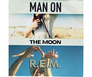 R.E.M - Man on The Moon(Gros Boitier)
