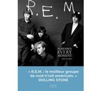 R.E.M. - Remember Every Moments Thierry Jourdain (Auteur)