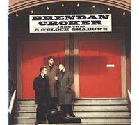 Brendan Croker & The 5 o'clock shadows - Brendan Croker & The 5 o'clock shadows LP SILVERSTONE ZL 74218 Ger 89
