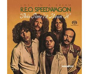 R.E.O. Speedwagon - Lost in a Dream/This Time We Mean It
