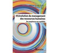 (R)évolution du management des ressources humaines: Des compétences aux capabilités