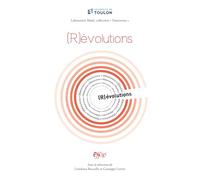 (R)ÉVOLUTIONS