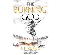 R.F. Kuang The Burning God (Poche) Poppy War