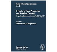 R-Factors: Their Properties And Possible Control