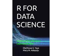 R FOR DATA SCIENCE: Implementing Machine Learning Models