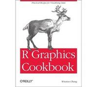 R Graphics Cookbook (Paperback) Winston Chang, (Auteur)