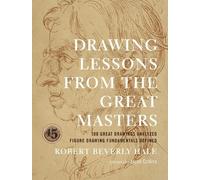 R Hale Drawing Lessons from the Great Masters (Poche)