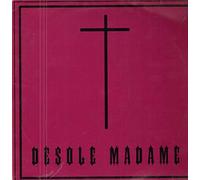 R I P - Desole Madame [Vinilo]