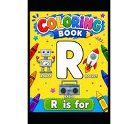 R is for: Learn, Color & Have Fun!