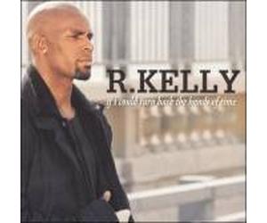 R. Kelly - If I Could Turn Back The Hands of Time