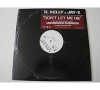 R KELLY & JAY Z - DON'T LET ME DIE