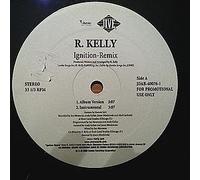 R. Kelly - R. Kelly / Ignition & Ignition-Remix
