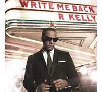 R.KELLY - WRITE ME BACK CD 12 TRACKS HIPHOP/RAP NEUF
