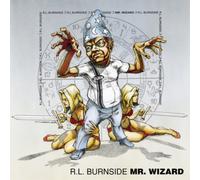 R.L. Burnside Mr. Wizard (Vinyl) 12" Album