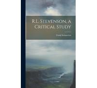 R.L. Stevenson, A Critical Study