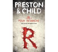 R pour revanche Une mission de Gideon Crew - Lincoln Child - J'ai Lu - Poche - Roman