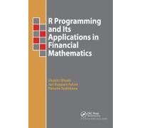 R Programming And Its Applications In Financial Mathematics