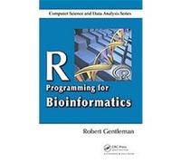R Programming for Bioinformatics, Chapman & Hall/crc Computer Science & Data Analysis Robert Gentleman (Auteur)