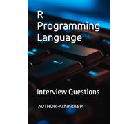 R Programming Language: Interview Questions