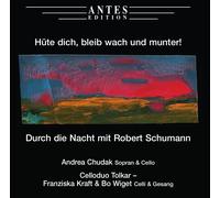 R. SCHUMANN Huete Dich Bleib Wach Und Munter (CD)