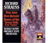 R. Strauss: Don Quixote / Don Juan / Dance of the Seven Veils (from Salome) ~ Kempe by Richard Strauss, Rudolf Kempe, Dresden State Orchestra, Paul Tortelier and Max Rostal / EMI