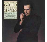 Strauss, R / Gould, Glenn - R. Strauss Sonata & Piano Pieces [Import]