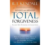 R.T. Kendall Total Forgiveness (Poche)