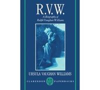 R.V.W., Oxford Lives Ursula Vaughan Williams (Auteur)