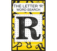 'R' Word Search Puzzle Book: Word Searches with Easy to Read Print about words starting with the Letter 'R' | 6x9 Inches, 110 pages | 50+ Puzzles ... Gift for Vacations, Holidays and Free Times