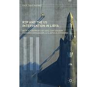 R2p And The Us Intervention In Libya