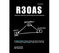 R3OAS: Retention, Referrals and Raving Fans Over Adspend