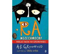 Ra Almighty. Le grand saut vers la tombe d'Amy Butler Greenfield (Buch auf Polnisch)