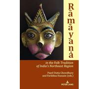 Rāmāyana in the Folk Tradition of India’s Northeast Region