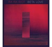 Ra Ra Riot - Beta Love