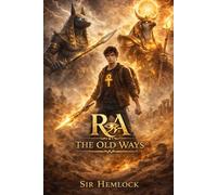 RA: The Old Ways