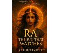 RA: The Sun That Watches