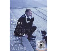 Raabe, Max - Kuessen Kann Man Nicht (2 CD + 1 DVD)