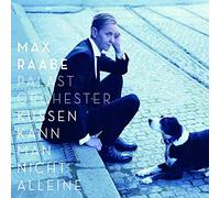 Raabe, Max - Kussen Kann Man Nicht. [Import]