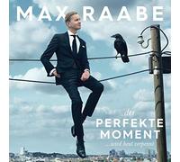 Max Raabe – Perfekte Moment... Wird Heu