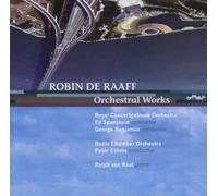 Van Raat, Ralph - Oeuvres Orchestrales