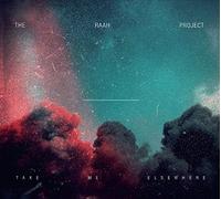 Raah Project - Take Me Elsewhere
