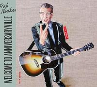 Rab Noakes - Welcome to Anniversaryville