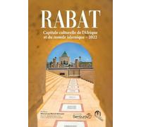 rabat capitale culturelle de l'afrique et du monde islamique - 2022