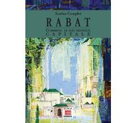 Rabat comment je suis devenu Comment je suis devenue capitale - Xavier Couplet - Marsam - broché - Etude
