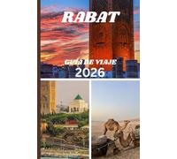 RABAT GUÍA DE VIAJE 2026