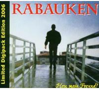 Rabauken - Hey,Mein Freund [Import]