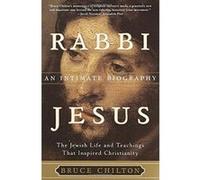 Rabbi Jesus Bruce Chilton (Auteur)